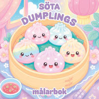 S&ouml;ta dumplings m&aring;larbok