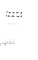 Min sanning : En bipol&auml;rs dagbok