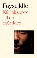 K&auml;rleksbrev till en m&ouml;rdare