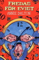 Fredag f&ouml;r evigt