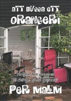 Att bygga ett orangeri