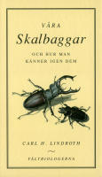 V&aring;ra skalbaggar och hur man k&auml;nner igen dem