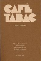 Caf&eacute; Tabac - litauiska ess&auml;er