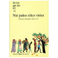 S&aring; h&auml;r g&aring;r det till III - N&auml;r juden s&ouml;ker vishet
