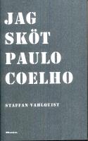 Jag sk&ouml;t Paulo Coelho