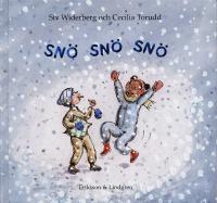 Sn&ouml; sn&ouml; sn&ouml;