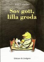 Sov gott, lilla groda