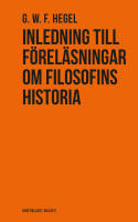 Inledning till f&ouml;rel&auml;sningar om filosofins historia