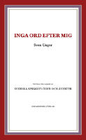 Inga ord efter mig
