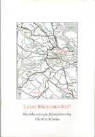 Lever Ekenssnacket? : om &auml;ldre och nyare Stockholmsslang