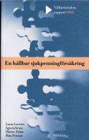 En h&aring;llbar sjukpenningf&ouml;rs&auml;kring
