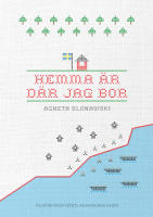 Hemma &auml;r d&auml;r jag bor