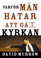 Varf&ouml;r m&auml;n hatar att g&aring; i kyrkan