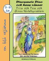 Triss och Tess och Dinos k&auml;rleksproblem