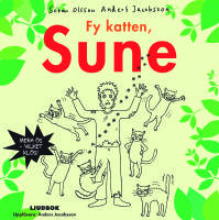 Fy katten, Sune