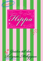 Hippa : guiden till den roligaste m&ouml;hippan