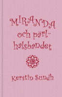Miranda och p&auml;rlhalsbandet