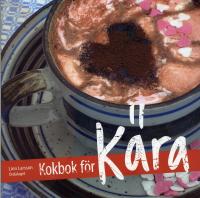 Kokbok f&ouml;r k&auml;ra