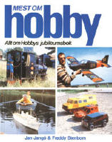 Mest om hobby - Allt om hobbys jubileumsbok