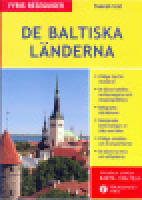De Baltiska L&auml;nderna (med karta)