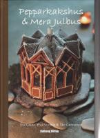 Pepparkakshus & Mera Julbus