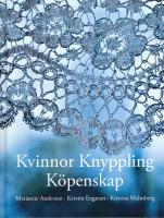 Kvinnor Knyppling Köpenskap