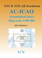 ACICAO 2151B/2152AB Stockholm 2014 Flygkarta : 1:500000