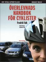 &Ouml;verlevnadshandbok f&ouml;r cyklister