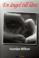 En &auml;ngel till l&aring;ns