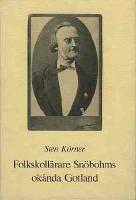 Folkskoll&auml;rare Sn&ouml;bohms ok&auml;nda Gotland