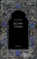 Jag f&ouml;der r&aring;djuret