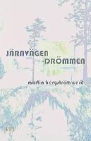 J&auml;rnv&auml;gen-dr&ouml;mmen