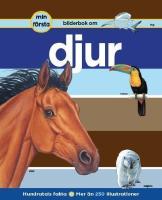 Min f&ouml;rsta bilderbok om djur