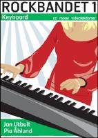 Rockbandet 1. Keyboard