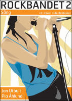 Rockbandet 2. S&aring;ng