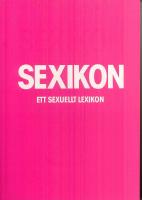 Sexikon : ett sexuellt lexikon