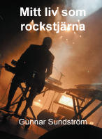 Mitt liv som rockstj&auml;rna