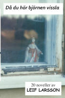 D&aring; du h&ouml;r bj&ouml;rnen vissla