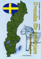 Svenska f&ouml;r nyb&ouml;rjare
