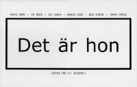 Det är hon (scener för ett skådespel)