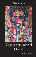 V&auml;grandets gospel - dikter