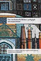 Den interkulturella blicken i pedagogik : Inte bara goda f&ouml;resatser