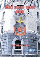 Mitt m&ouml;te med KGB