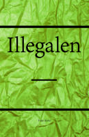 Illegalen