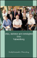 Dikt, skr&ouml;nor och verklighet fr&aring;n V&auml;nersborg