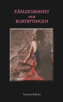 K&auml;rleksbarnet och bortbytingen
