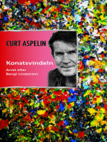 Konstsvindeln : arvet efter Bengt Lindström