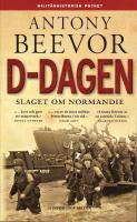 D-dagen : slaget om Normandie