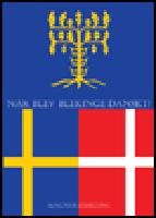 N&auml;r blev Blekinge danskt?