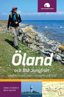 &Ouml;land och Bl&aring; Jungfrun : vandringsturer och utflykter
